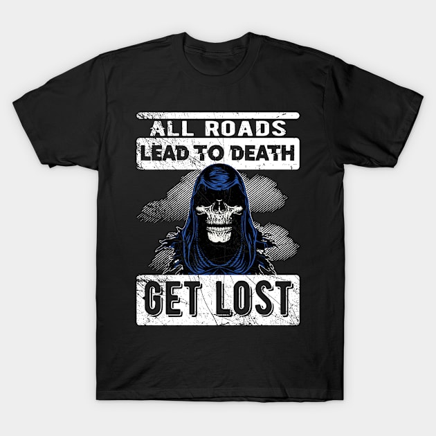 get lost T-Shirt by HB Shirts